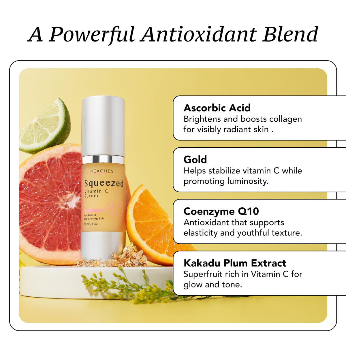 Peaches Skin Care Squeezed Vitamin C Serum Kakadu plum rich formula boosts vibrant skin tone