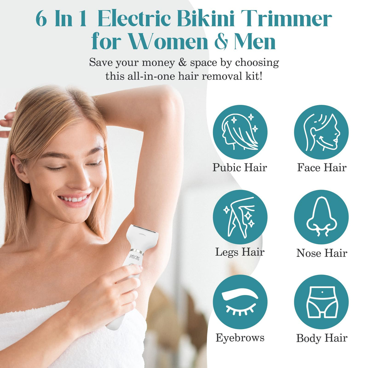 PELCA S Trimmer heads offer precise trimming for legs, face, and bikini areas.