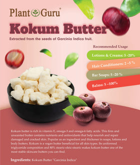 Plant Guru Kokum Butter for hair care to improve elasticity.