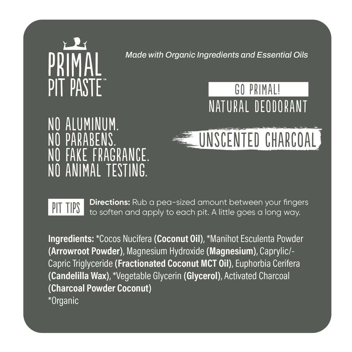 Primal Pit Paste coconut oil and shea butter base emphasizes soothing organic ingredients