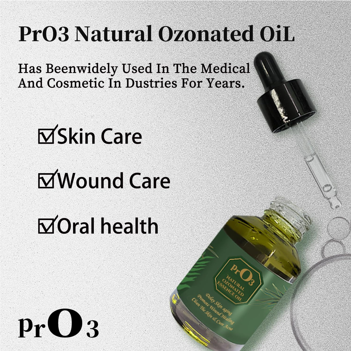 PrO3 ozonated sunflower oil dropper for precise topical application.