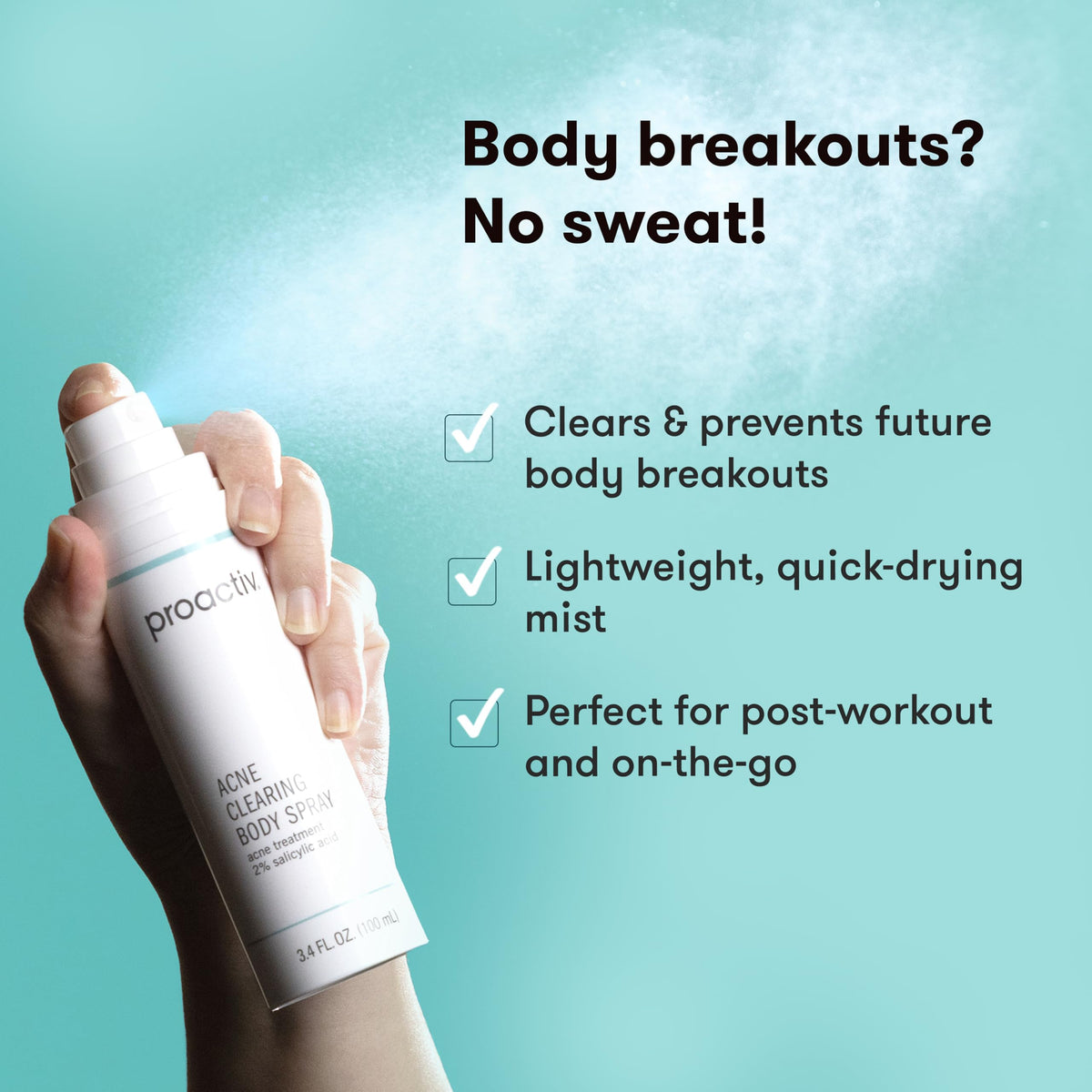 Proactiv spray on chest and shoulders helps sweat-prone skin stay clearer