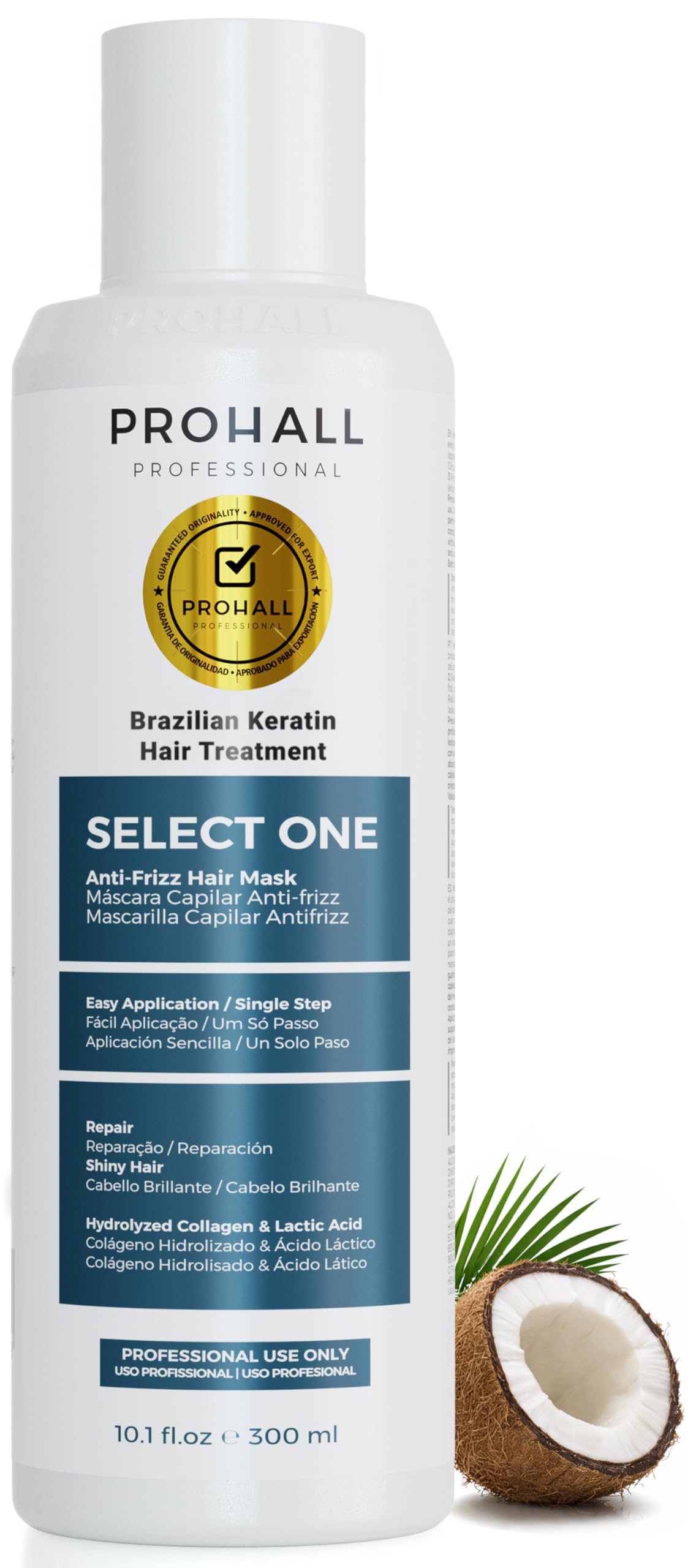Prohall Select One bottle pour for frizz control and smooth results