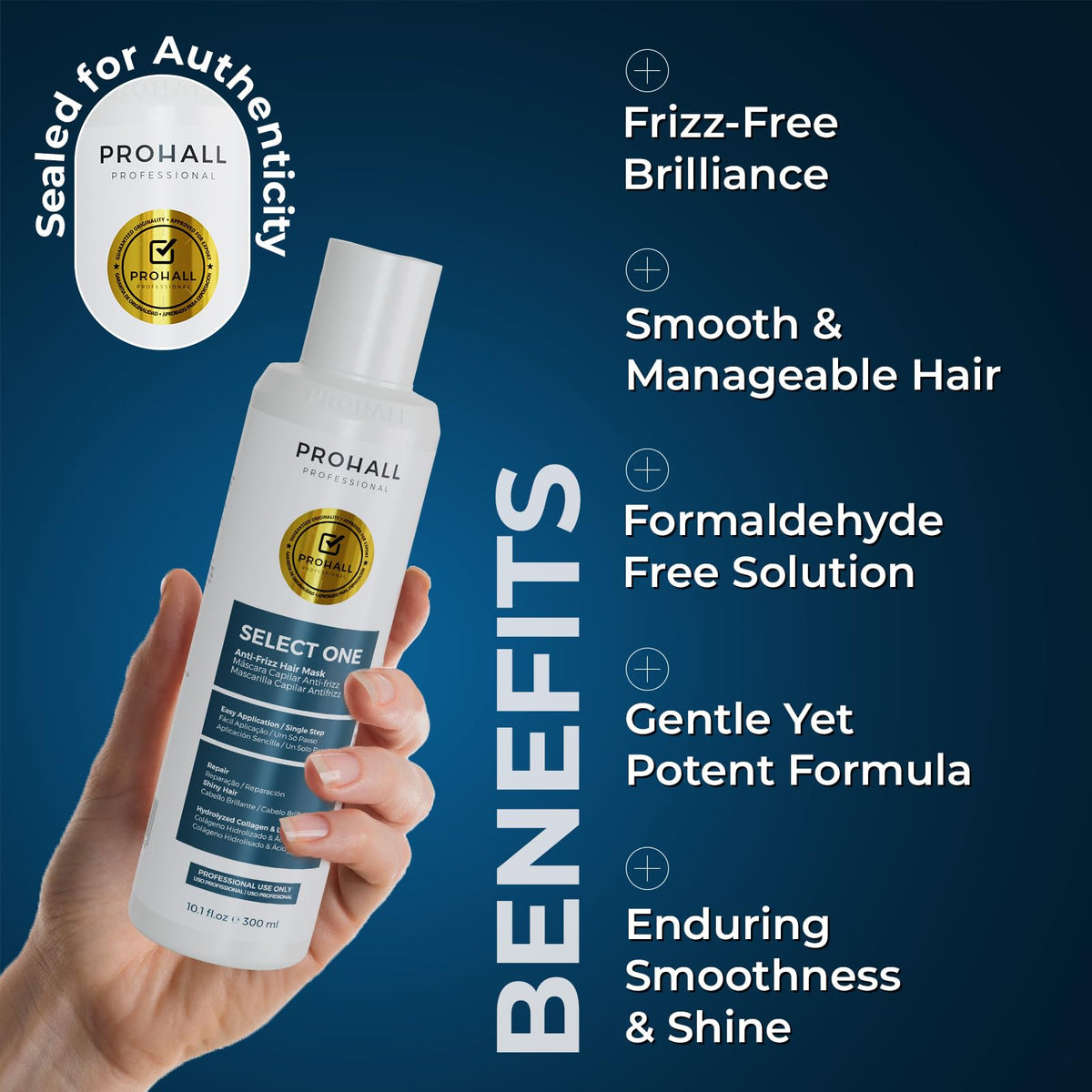 Finished Prohall Select One hair with sleek, salon-quality shine
