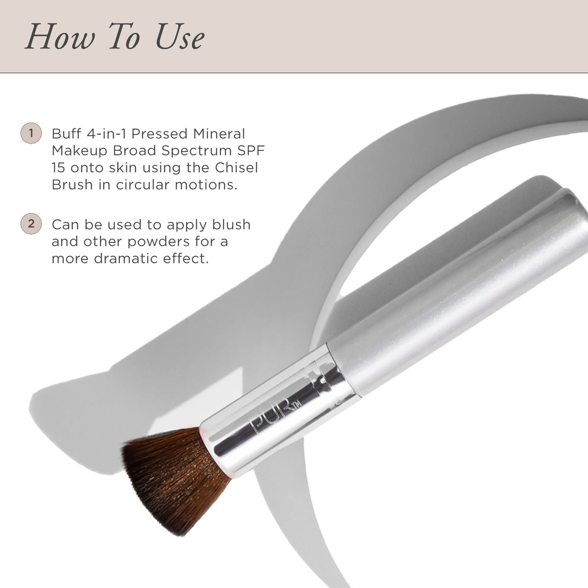 PÜR MINERALS Chisel Brush ergonomic handle for comfortable, controlled strokes.
