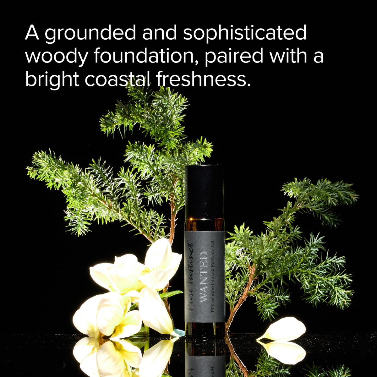 Pure Instinct Wanted neroli note offering airy, floral nuance.