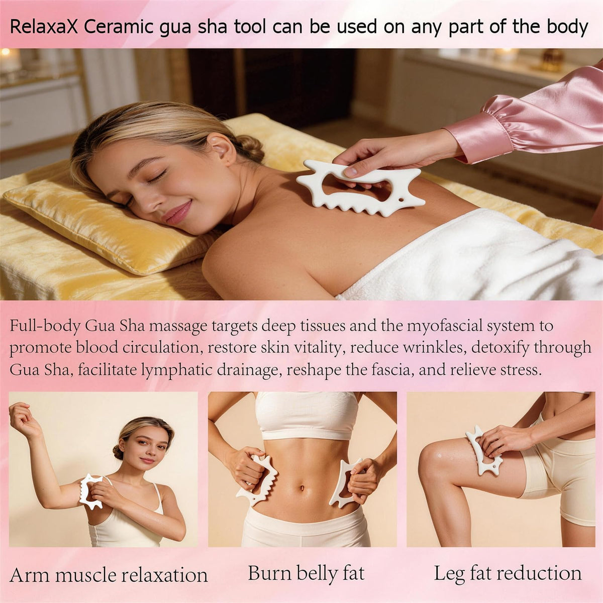 RelaxaX body gua sha for full-body fascia reshaping and smoothing.