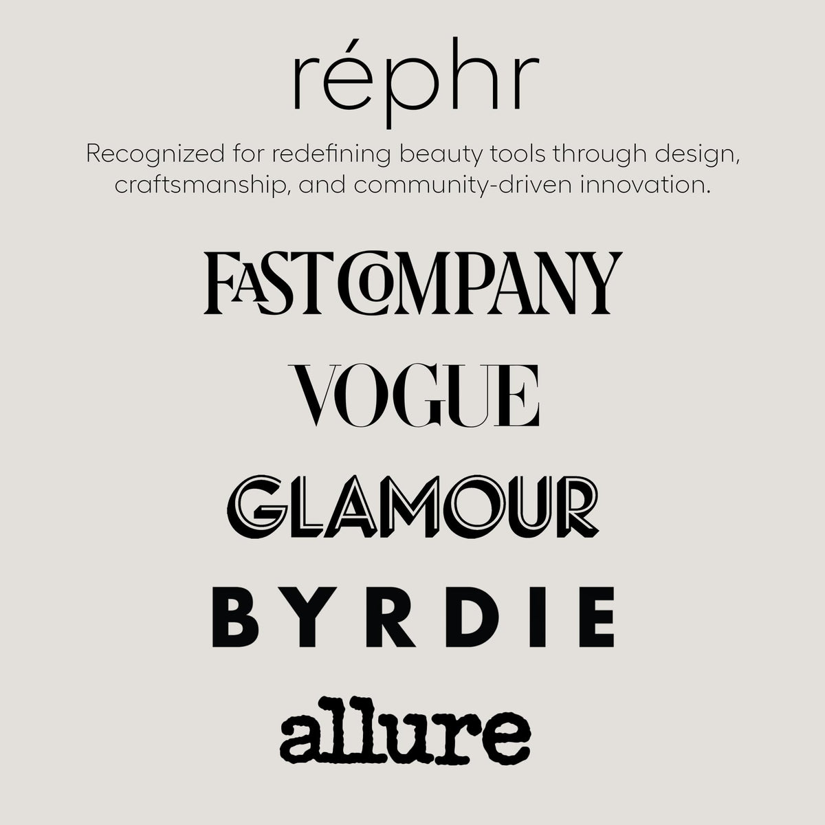 Rephr Brush 05 tapered shape offering intuitive control.