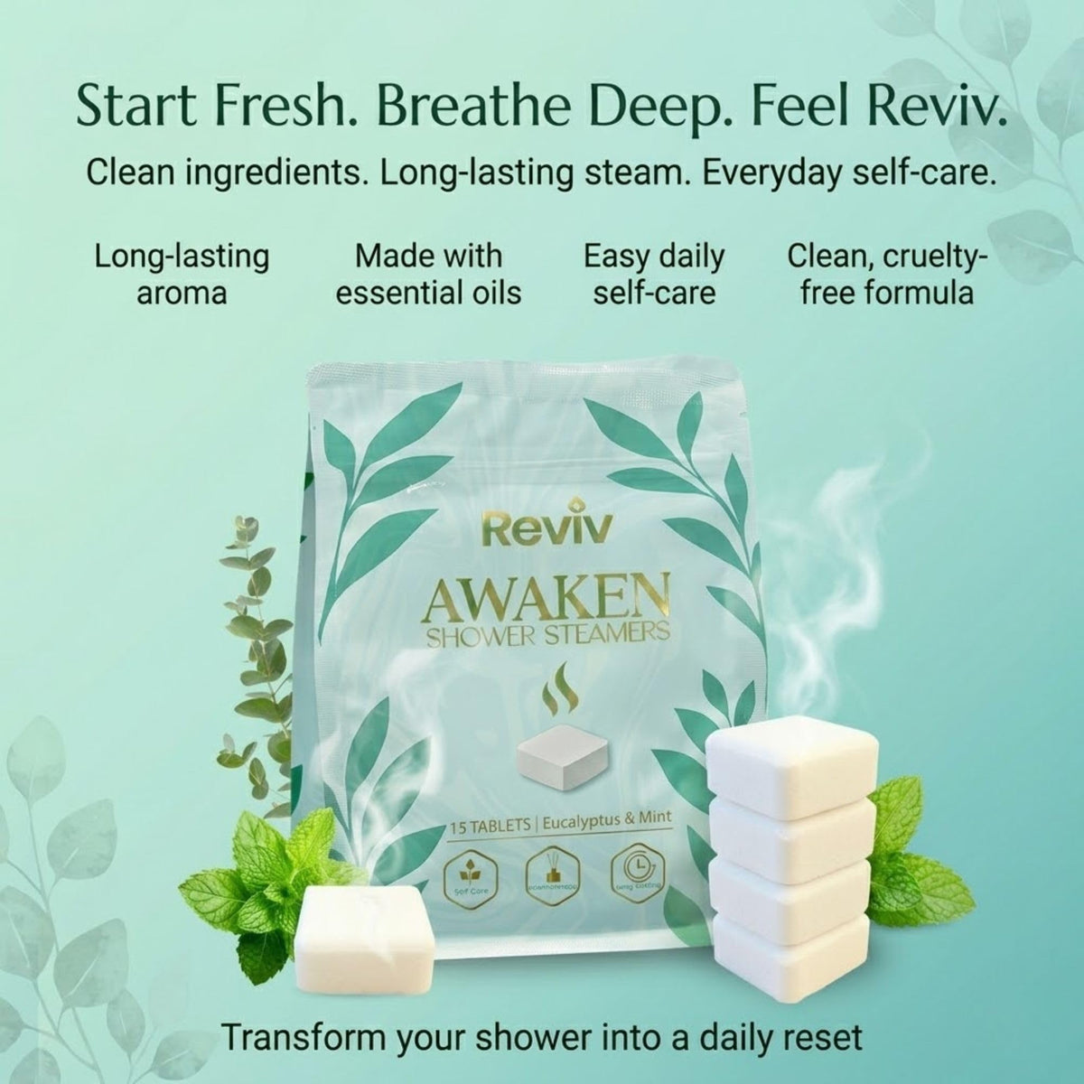 Daily self-care routine with REVIV shower steamers.
