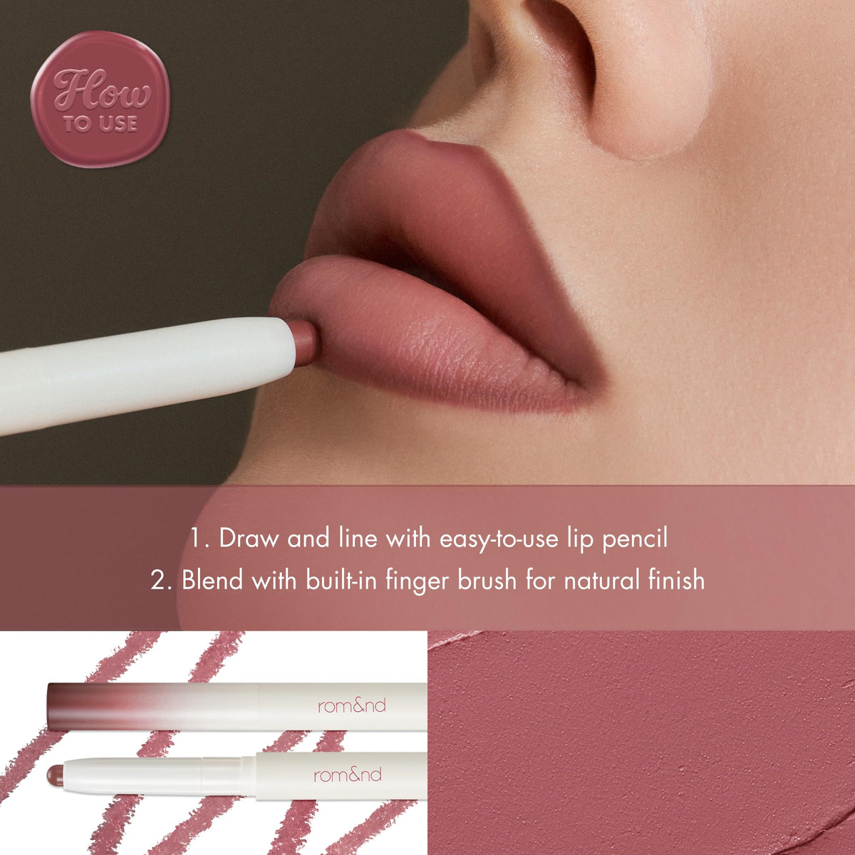 rom&nd LIP MATE PENCIL semi-matte finish delivers longwear comfort.