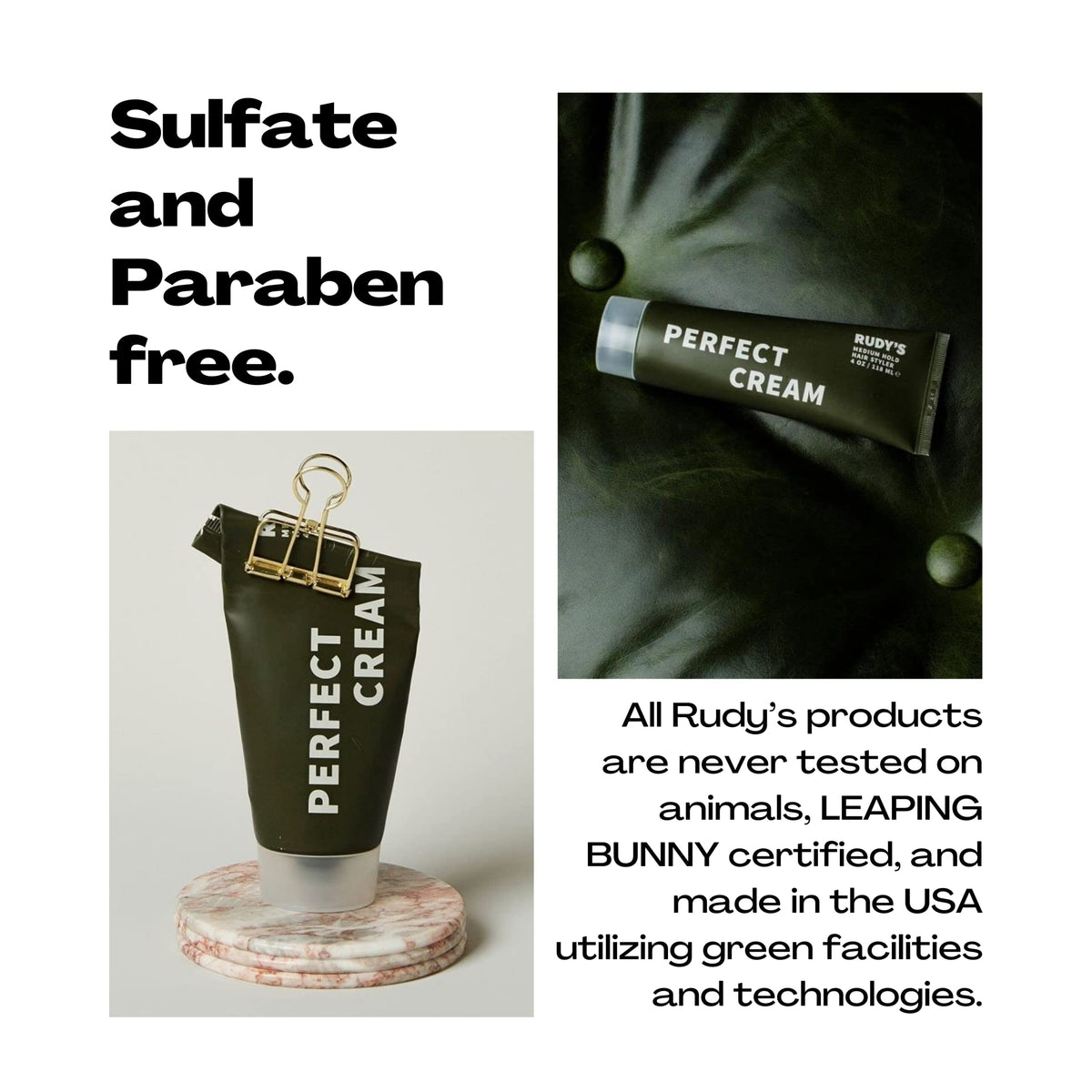 Rudy's Perfect Cream daily-use application enables effortless styling and quick touch-ups.