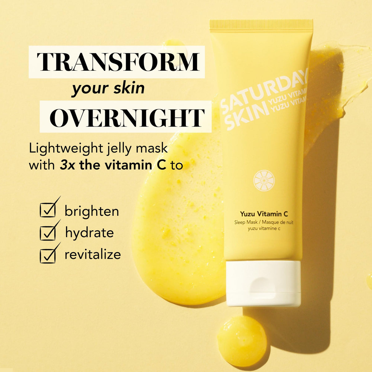 Application shot of Saturday Skin Yuzu Sleep Mask during nighttime routine.