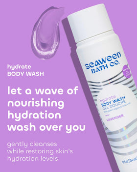 Seaweed Bath Co. Hydrate foaming lavender texture, soothing shower lather.