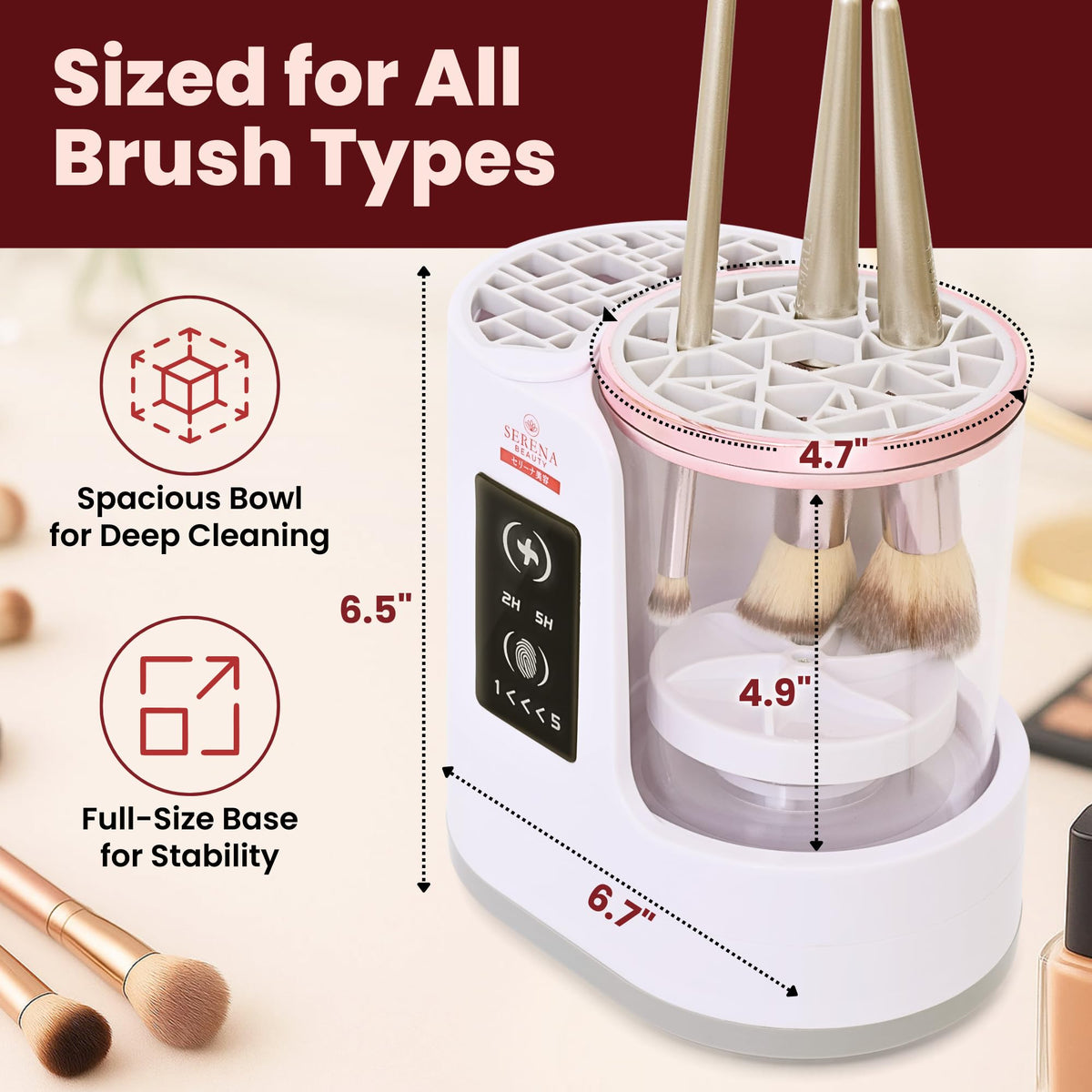 Serena Beauty accommodates most brush sizes in a single wash