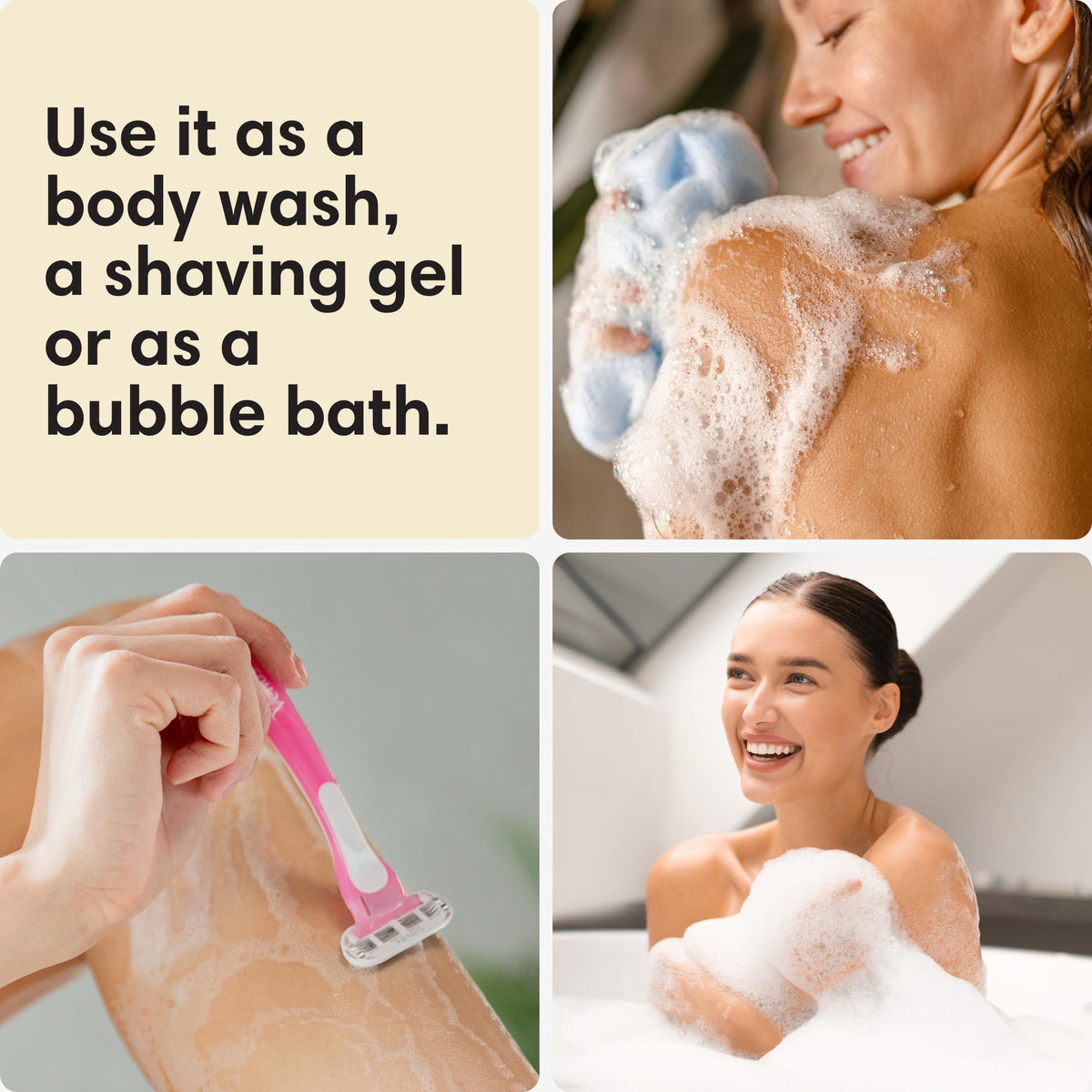 Versatile formula works as body wash or bubble bath.