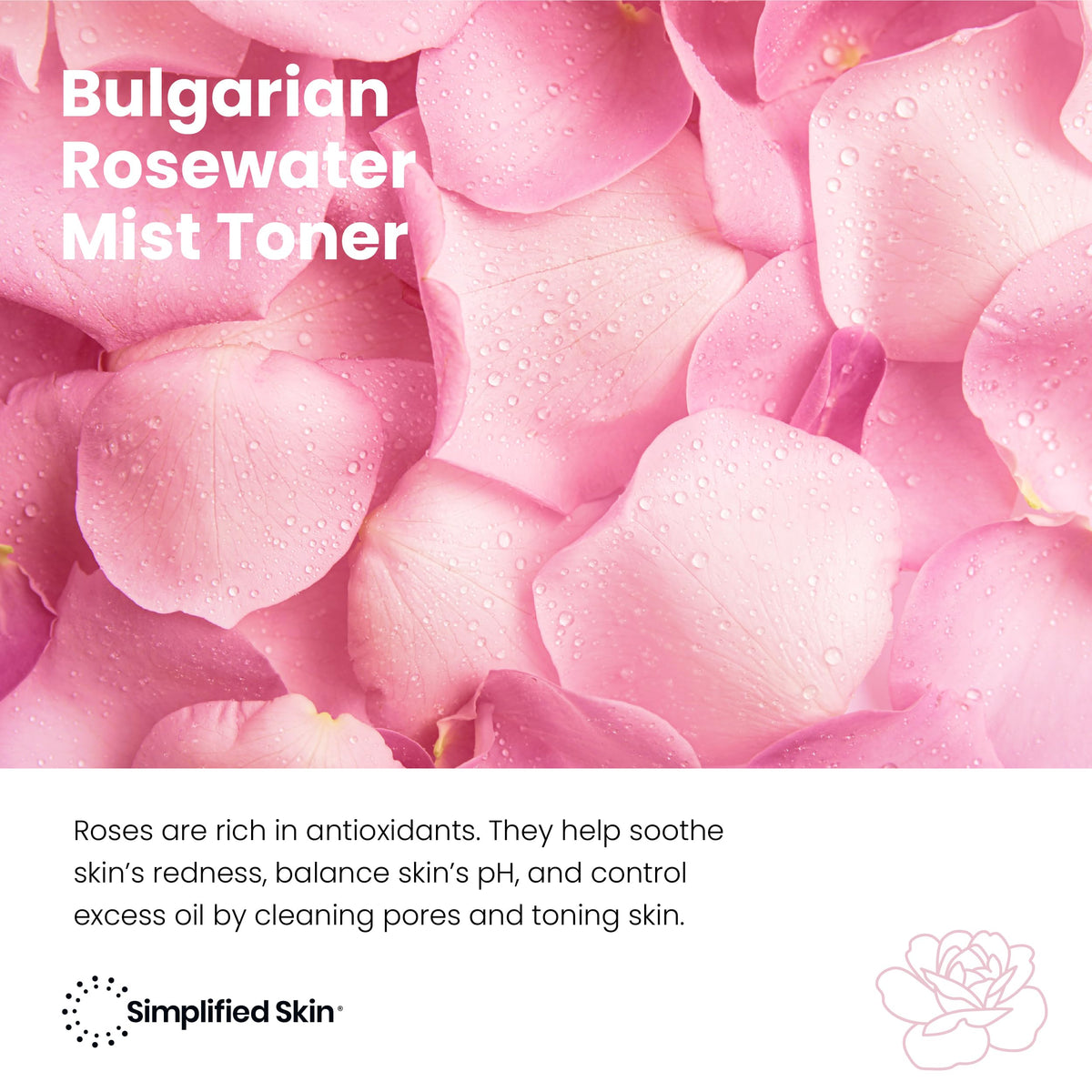 Simplified Skin delicate rose scent diffusing in the mist.