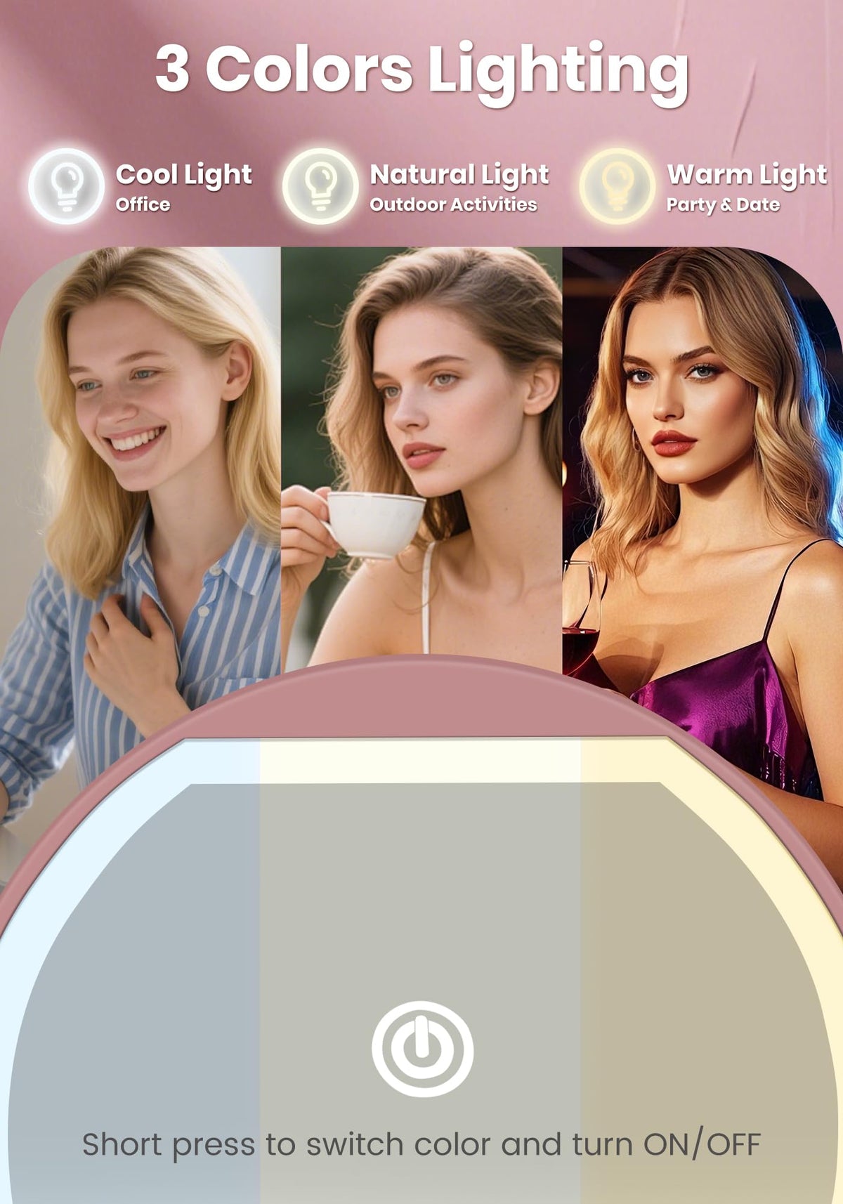SisKokoro three lighting modes for accurate color matching in any setting