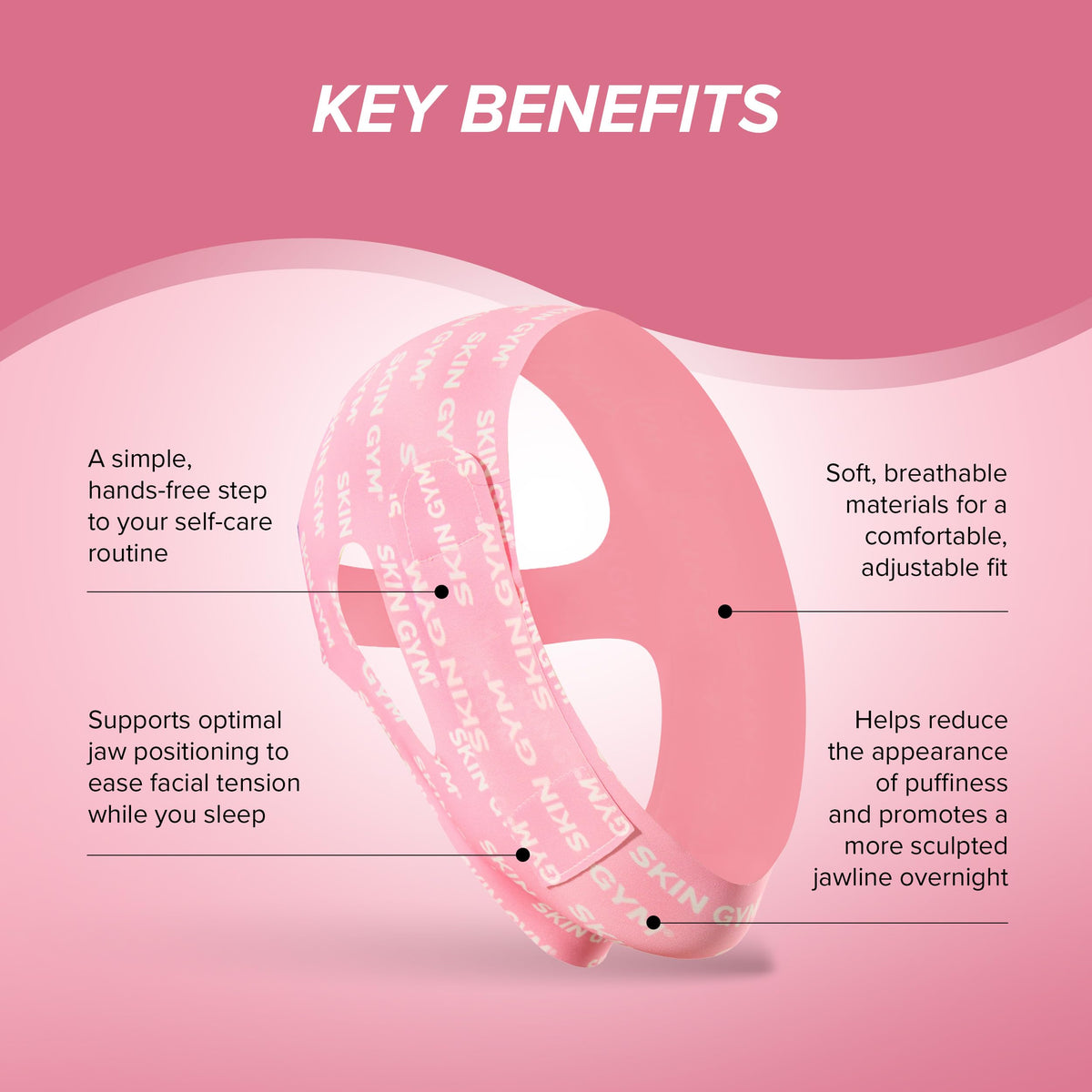 SKIN GYM face slimming band offers skin-friendly, adjustable fit during beauty sleep.