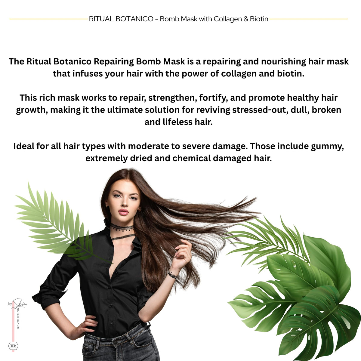 Skin Revolution Ritual Botánico salon application scene shows long-lasting frizz control