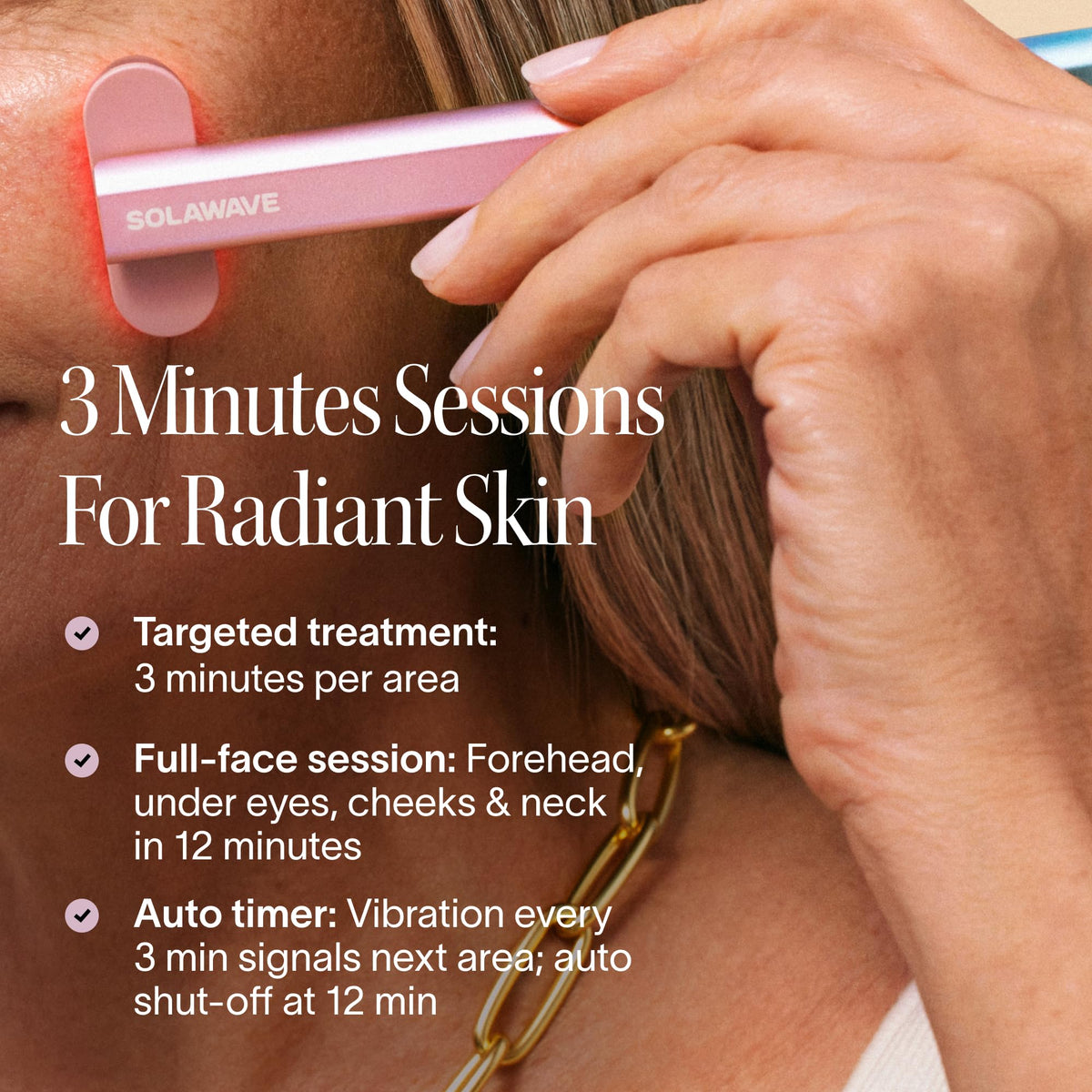 Solawave wand 3-minute sessions fit easily into daily routines.