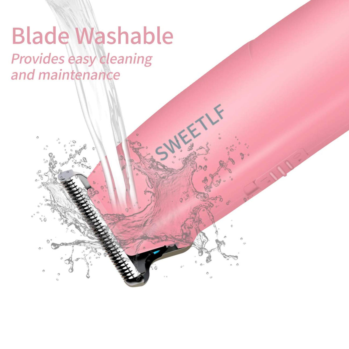 SweetLF clipper blade is washable for easy maintenance.