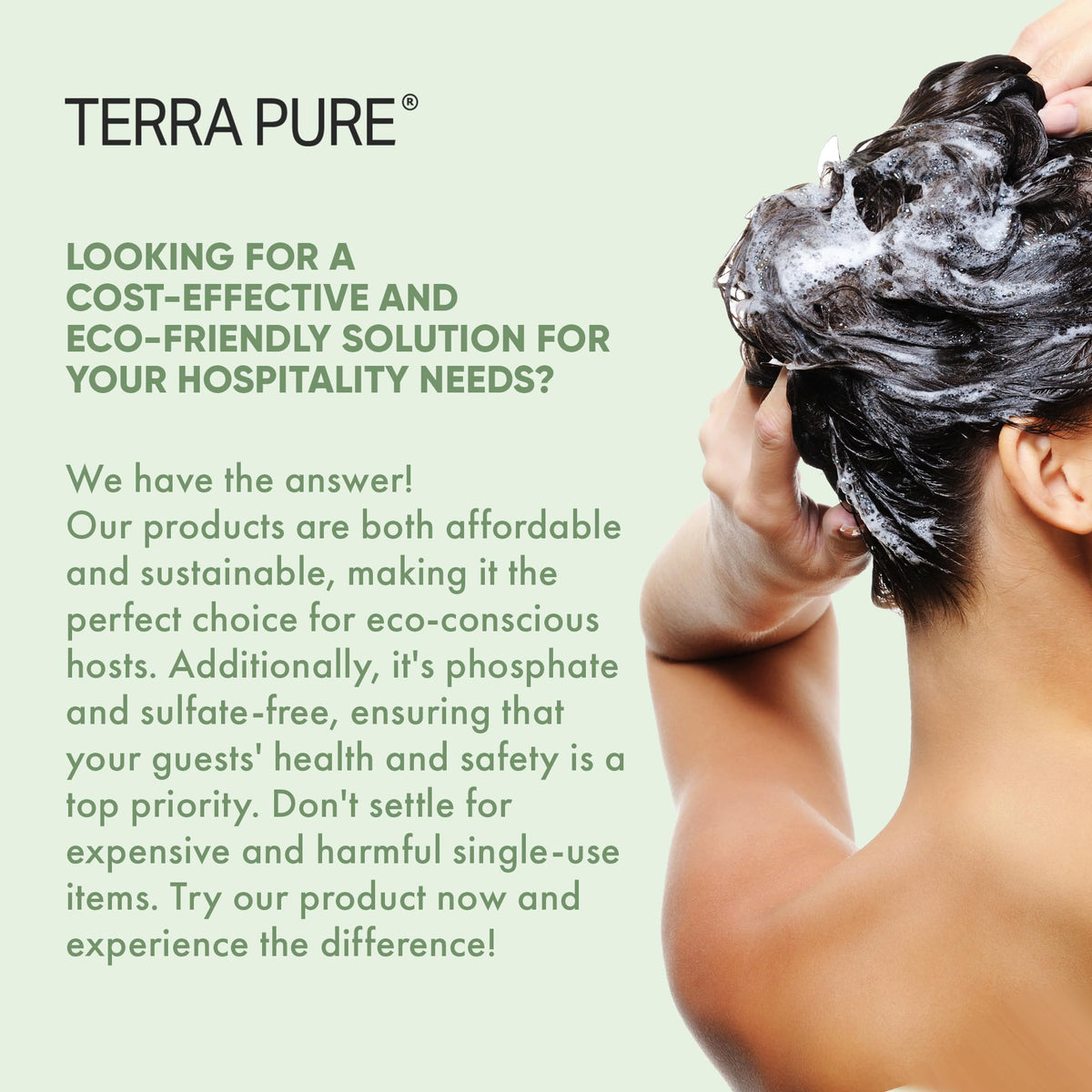 Terra Pure natural ingredients highlight gentle care for guest amenities.