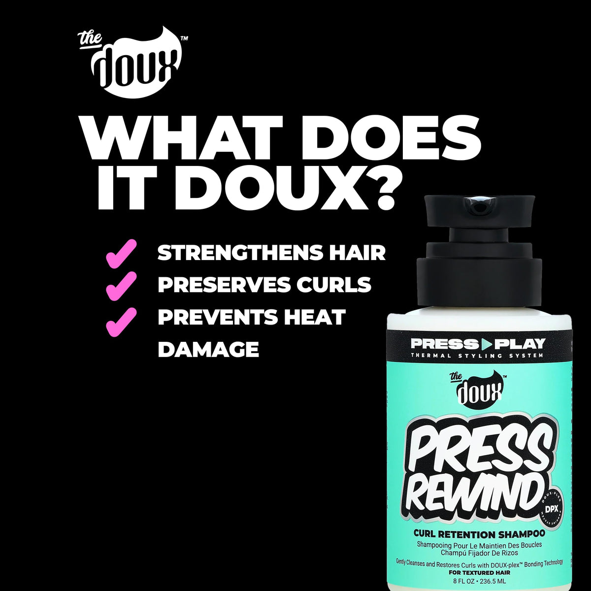 The Doux PRESS REWIND bottle back label focusing on bond-strengthening and sulfate-free formula