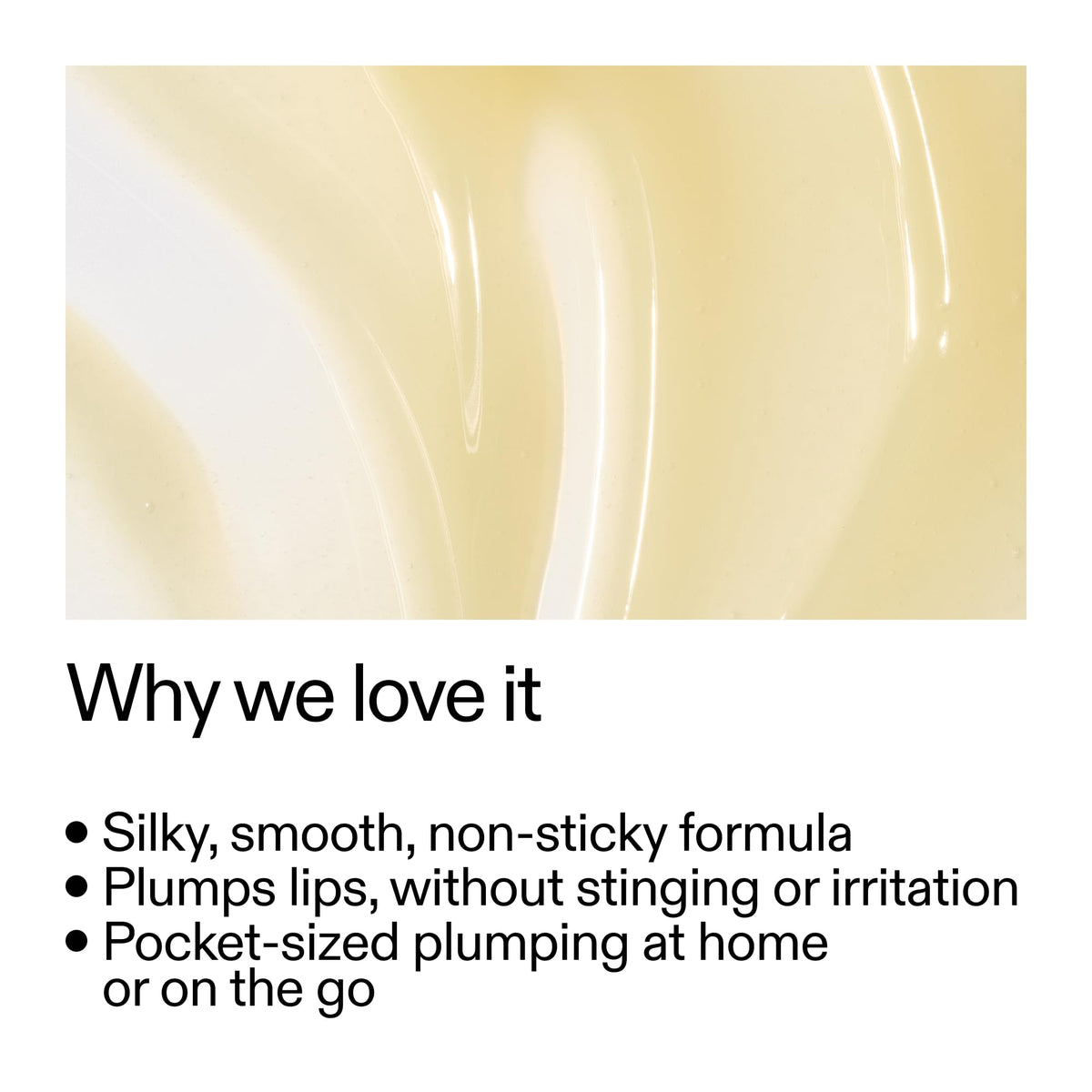 Close-up of The INKEY List Tripeptide Plumping Lip Balm texture delivering moisture.