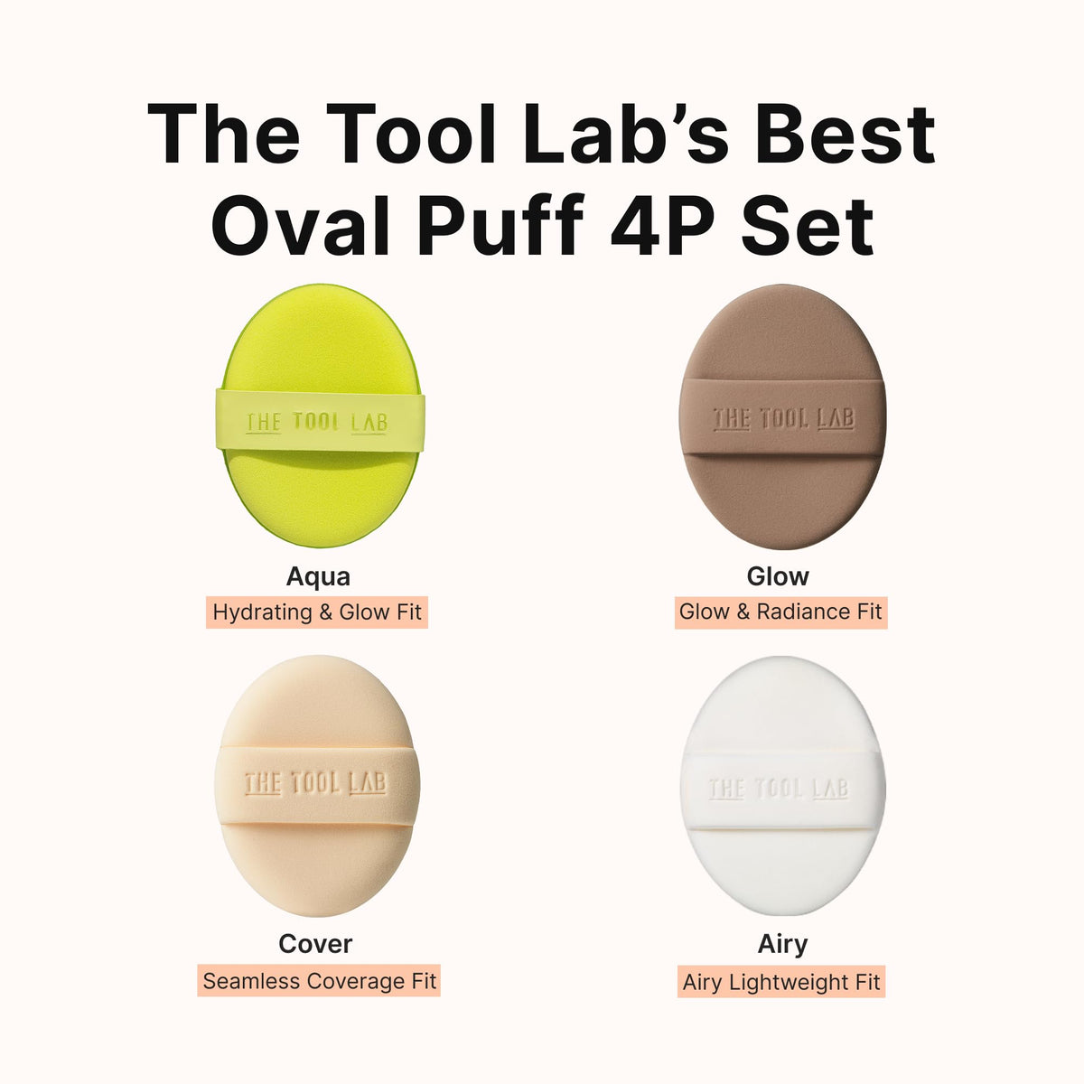 The Tool Lab Cover Puff creates an even base with comfortable, lasting coverage.