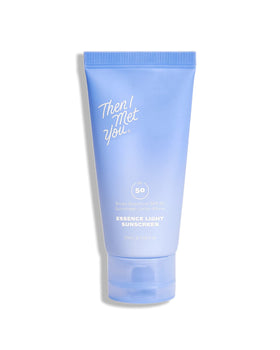 Then I Met You Essence Light sunscreen bottle close-up for all skin tones with hydrating protection