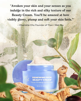 Then I Met You Renewing Rich Beauty Cream glow hint suggesting radiant skin