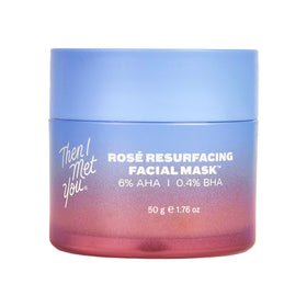 Then I Met You Rosé Resurfacing Mask jar shows premium smooth-skin formula