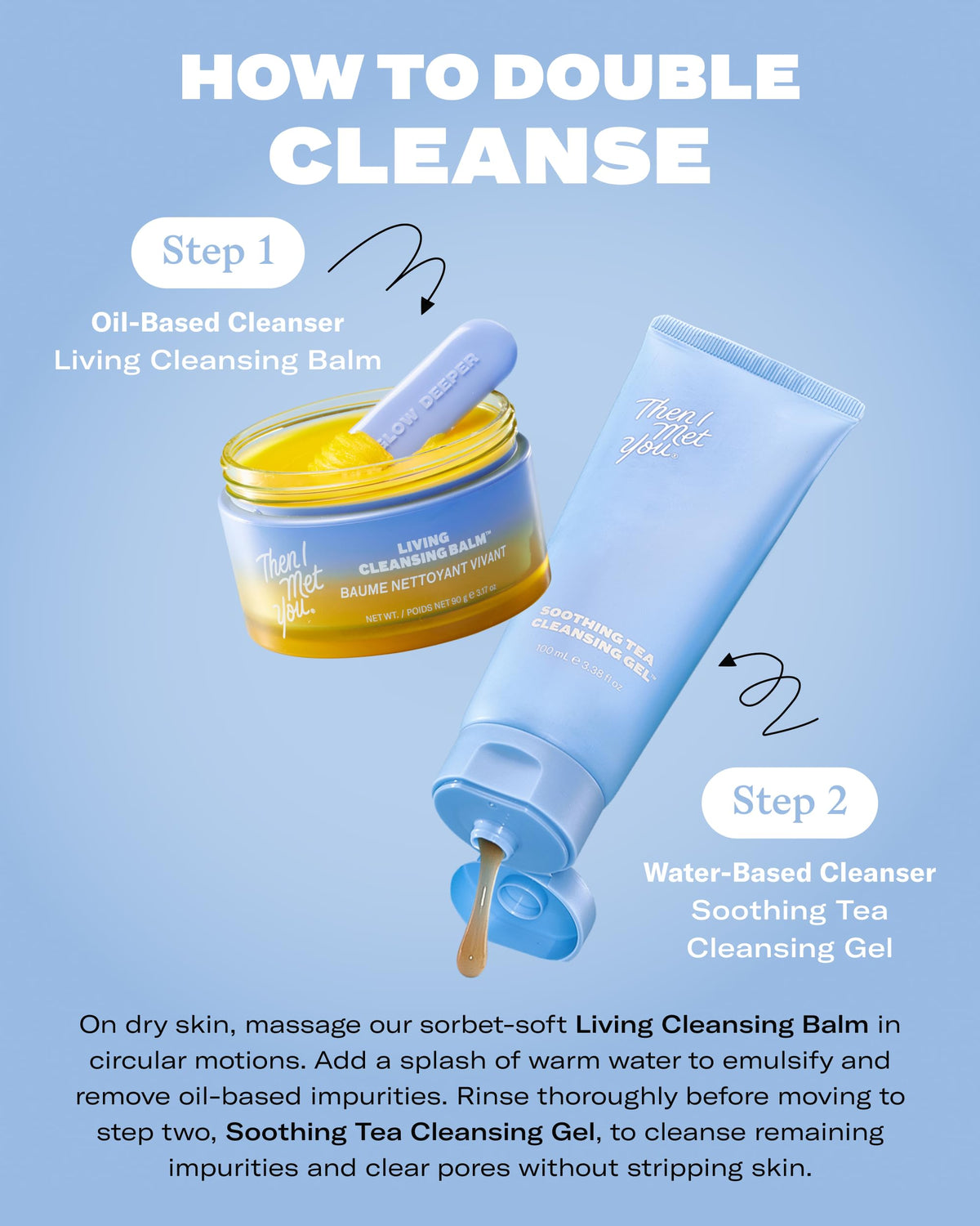 Then I Met You Soothing Tea Cleansing Gel after use showing refreshed skin