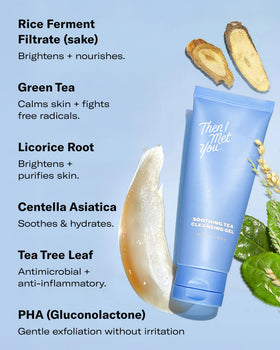 Then I Met You Soothing Tea Cleansing Gel travel kit scene