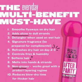 TIGI Bed Head After Party blow-dry finish delivers sleek shine