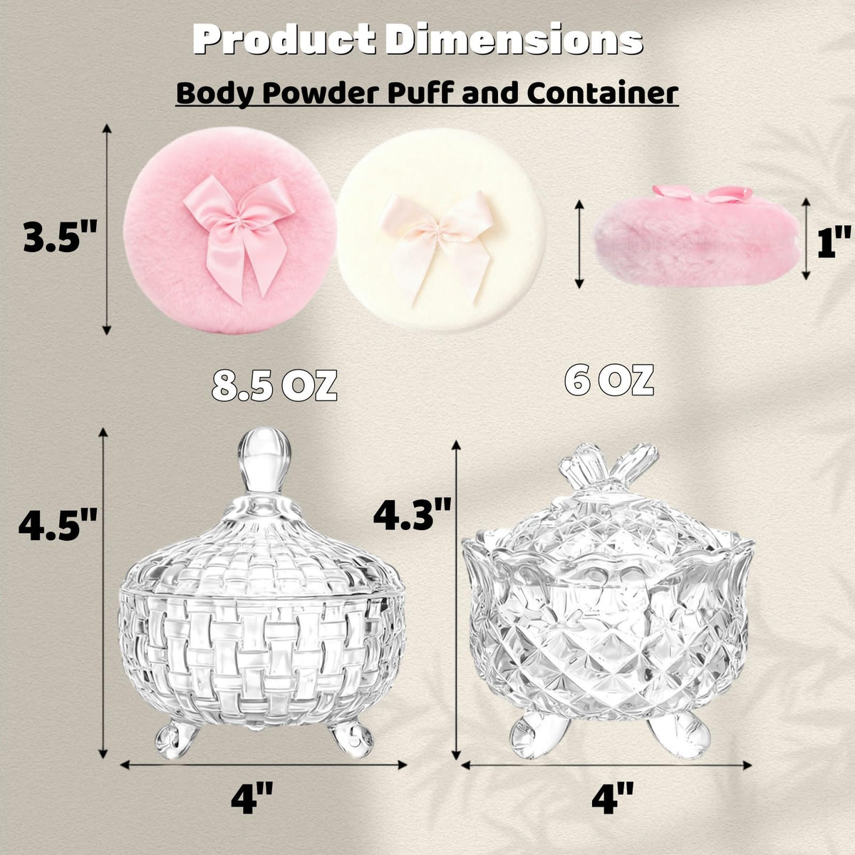 Tlence glass containers provide a clear, elegant vanity display to store puffs.