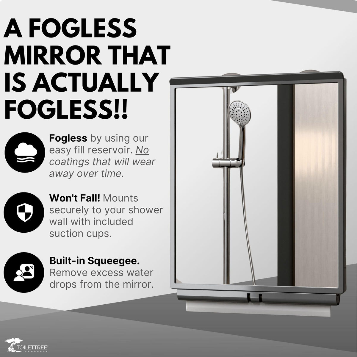 ToiletTree fogless mirror with squeegee helps keep bathroom surfaces rinse-free after showers.