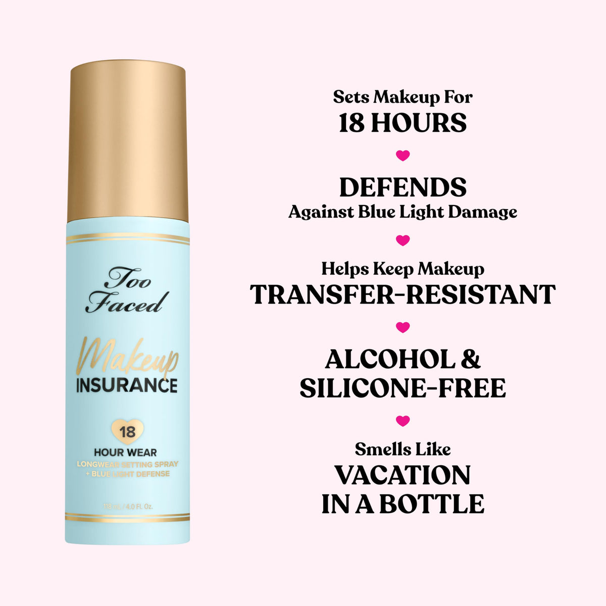 Too Faced Makeup Insurance ingredients green tea and algae hydration