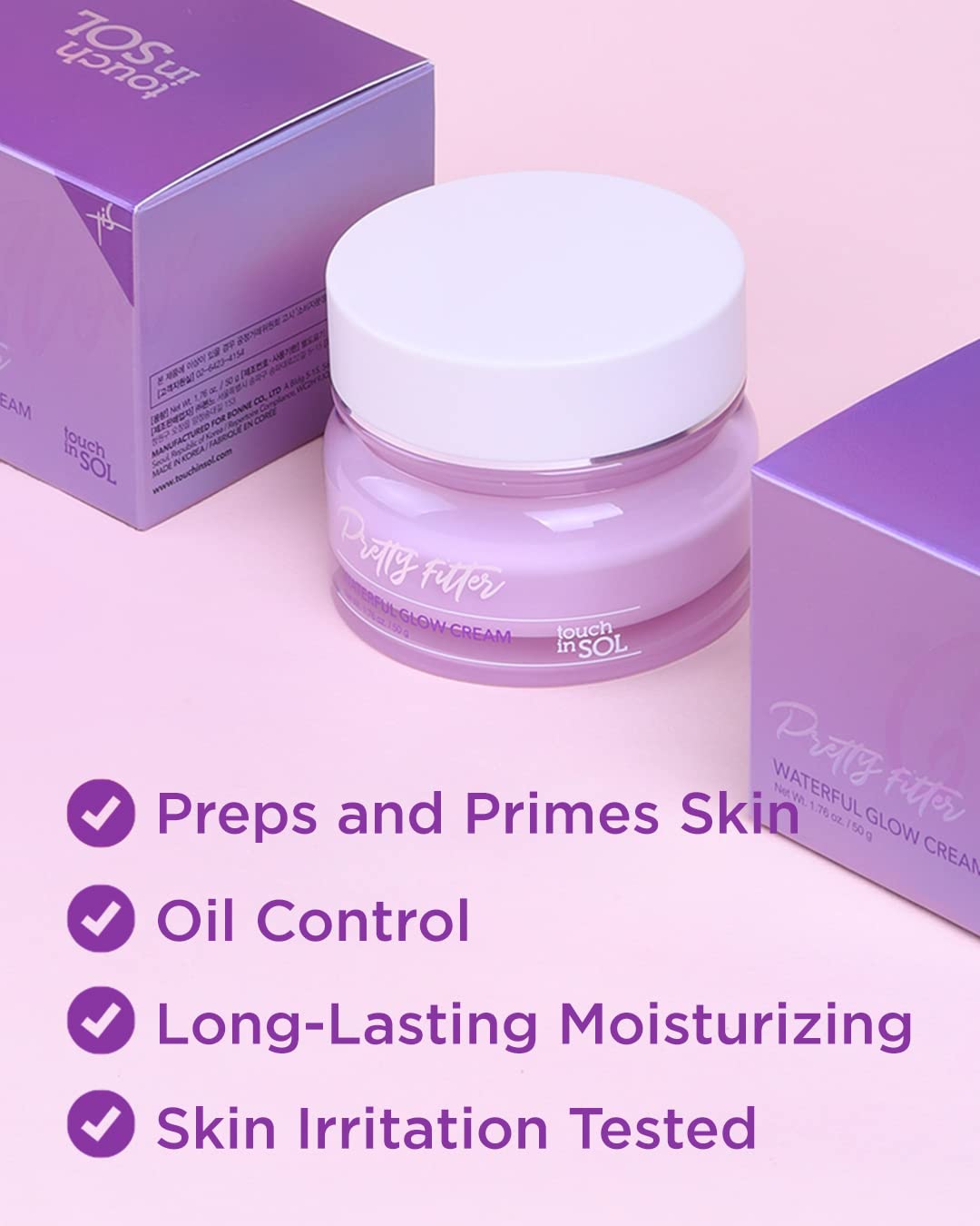 Touch in Sol Pretty Filter Waterful Glow Cream dispense area for easy daily use.