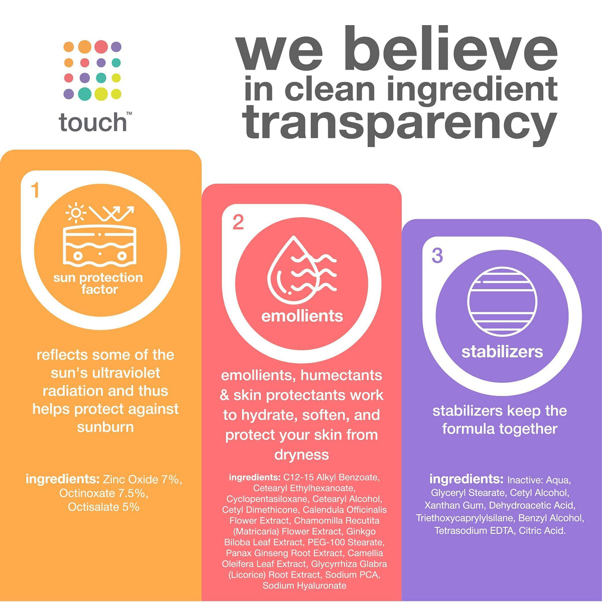 TOUCH Made in USA facility with clean, vegan ingredients.