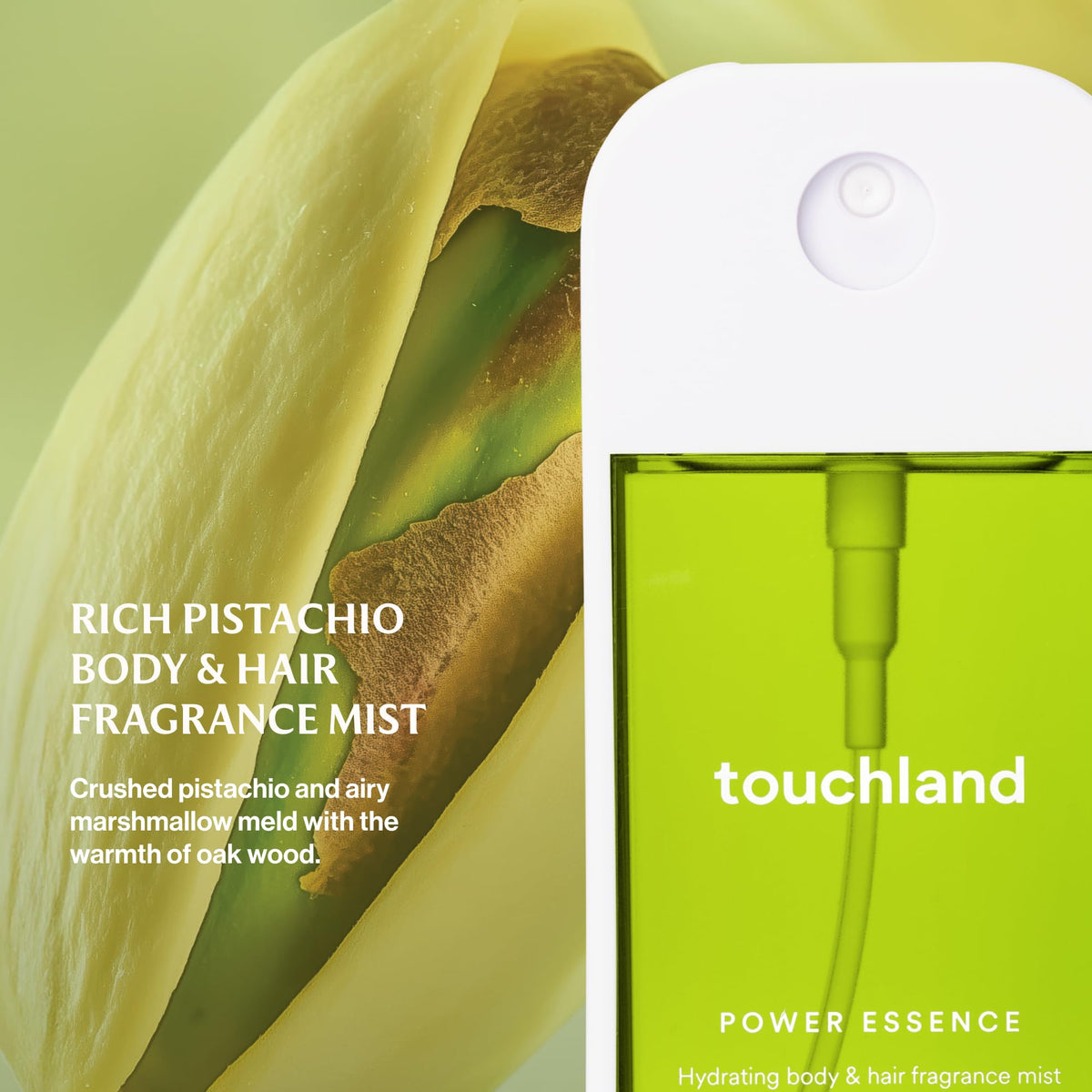 Touchland Rich Pistachio spritz for quick refreshment on skin and hair.