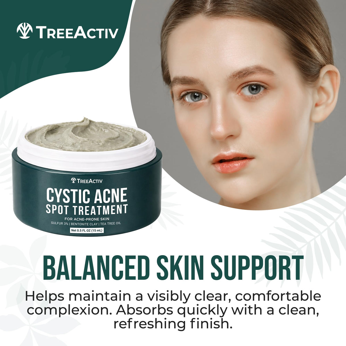 Close-up of Bentonite clay, sulfur, and tea tree in TreeActiv formula.
