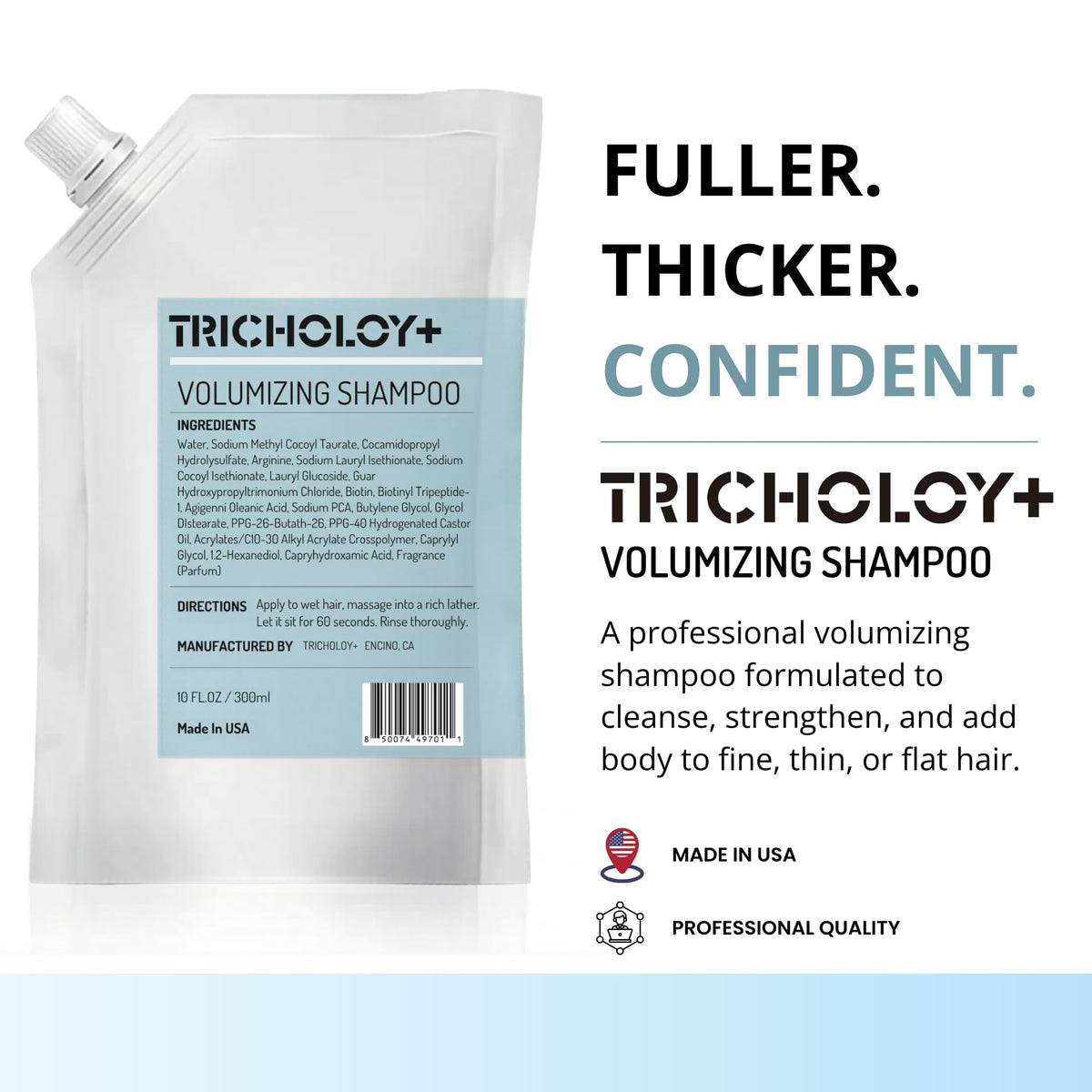 Tricholoy+ Rich lather forms during wash, signaling lightweight fullness.