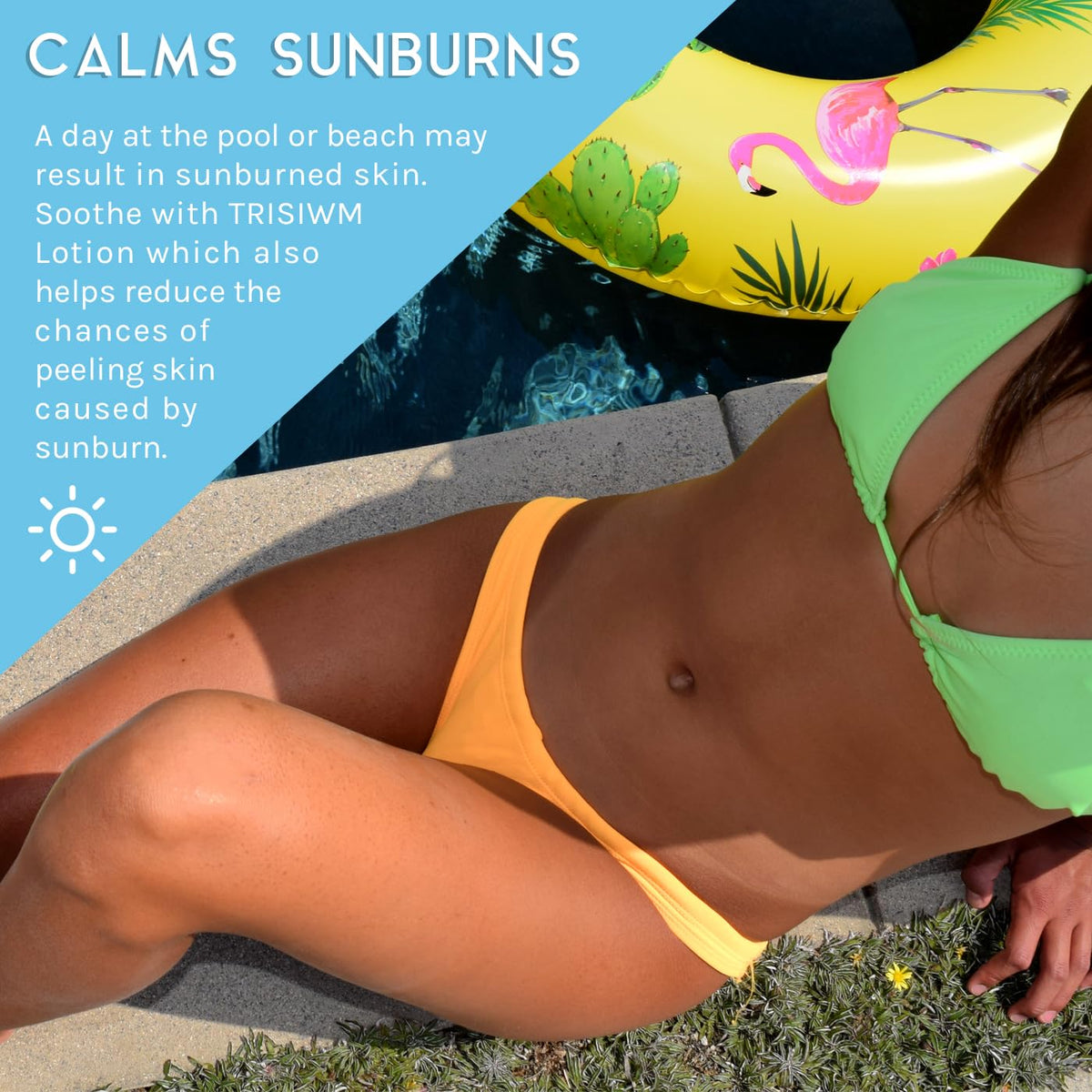 TRISWIM neutralizes chlorine and saltwater odor after swimming.