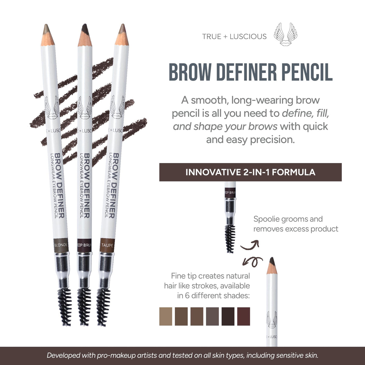 True Luscious Brow Definer Pencil Blonde built-in spoolie for easy blending.
