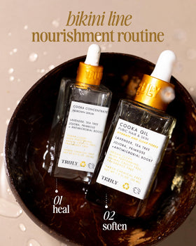 Truly Cooka Concentrate on bikini line for smooth, comfortable skin