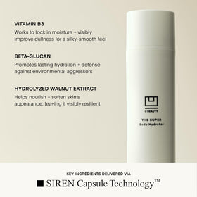 Oat extract in U Beauty The SUPER Body Hydrator for calm skin.