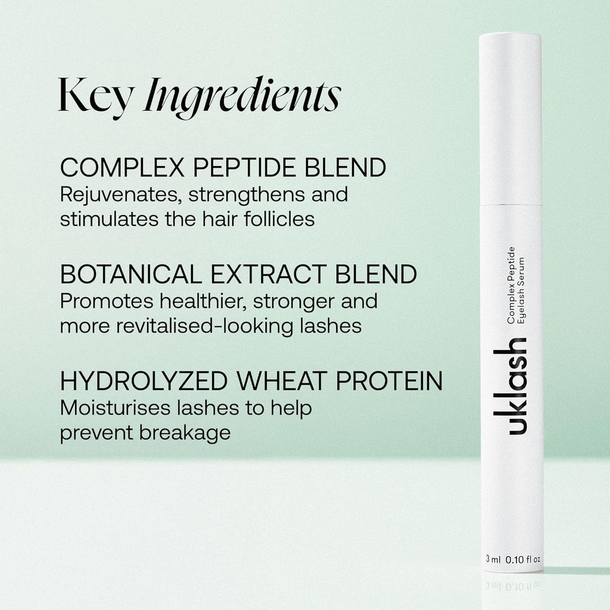 UKLASH dermatologist- and ophthalmologist-tested formula for safe use around the eyes.