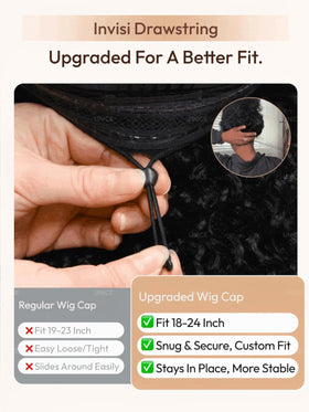 UNICE glueless drawstring design offers quick secure fit.