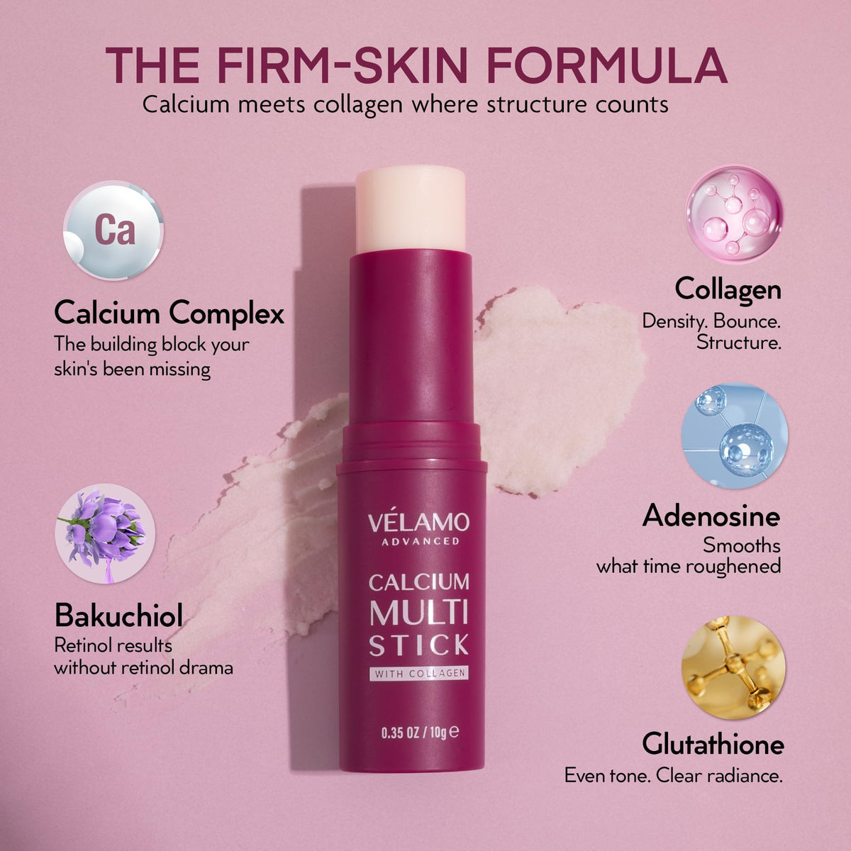 VELAMO ADVANCED Calcium Multi Balm Stick texture glides smoothly for easy application.